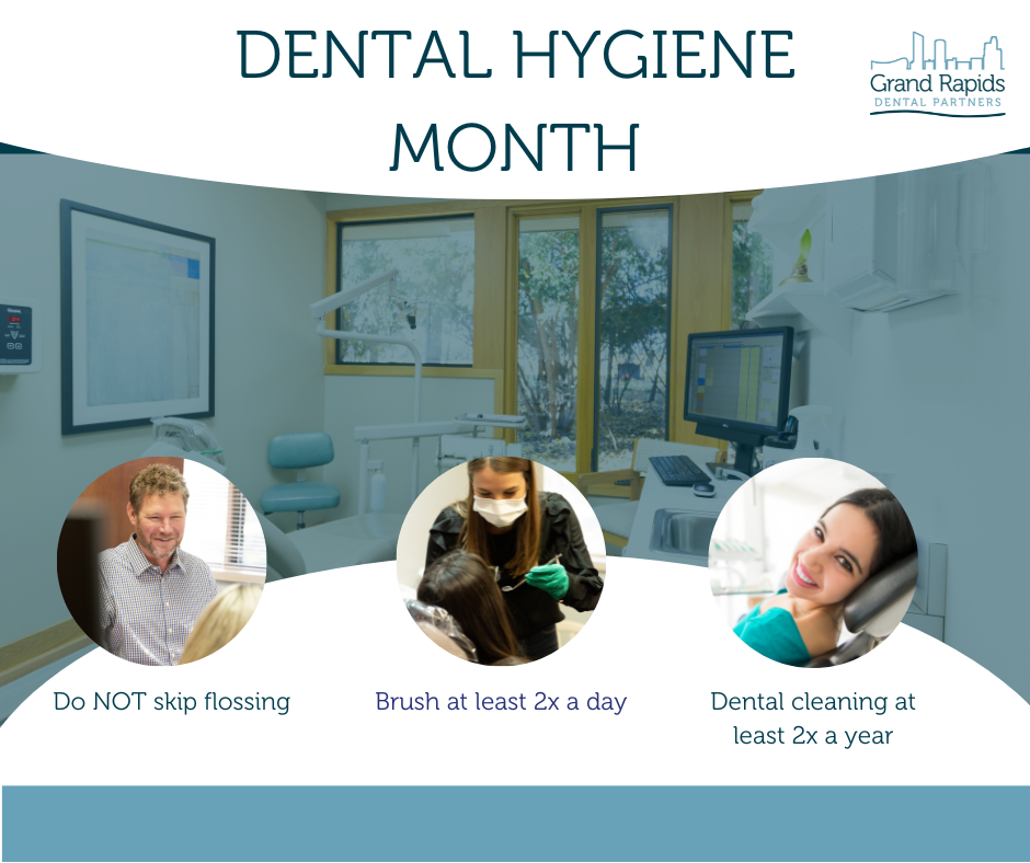 Emergency Dentist Grand Rapids Dental Hygiene month